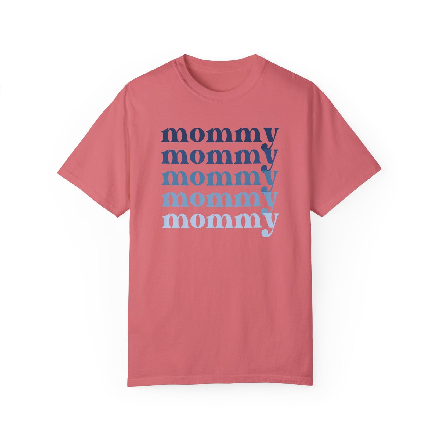 Mommy (Blue) - Comfort Colors Shirt