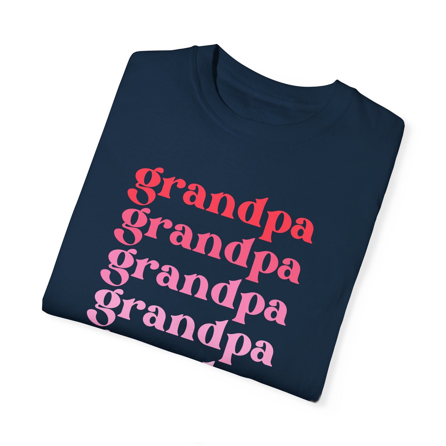 Grandpa (Pink) - Comfort Colors Shirt